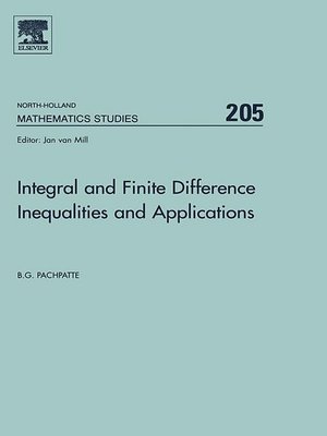 cover image of Integral and Finite Difference Inequalities and Applications